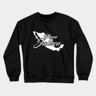 Puro Jalisco Crewneck Sweatshirt